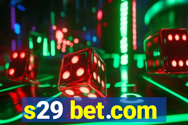 s29 bet.com